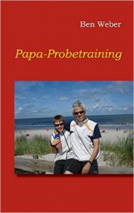 Cover Papa-Probetraining